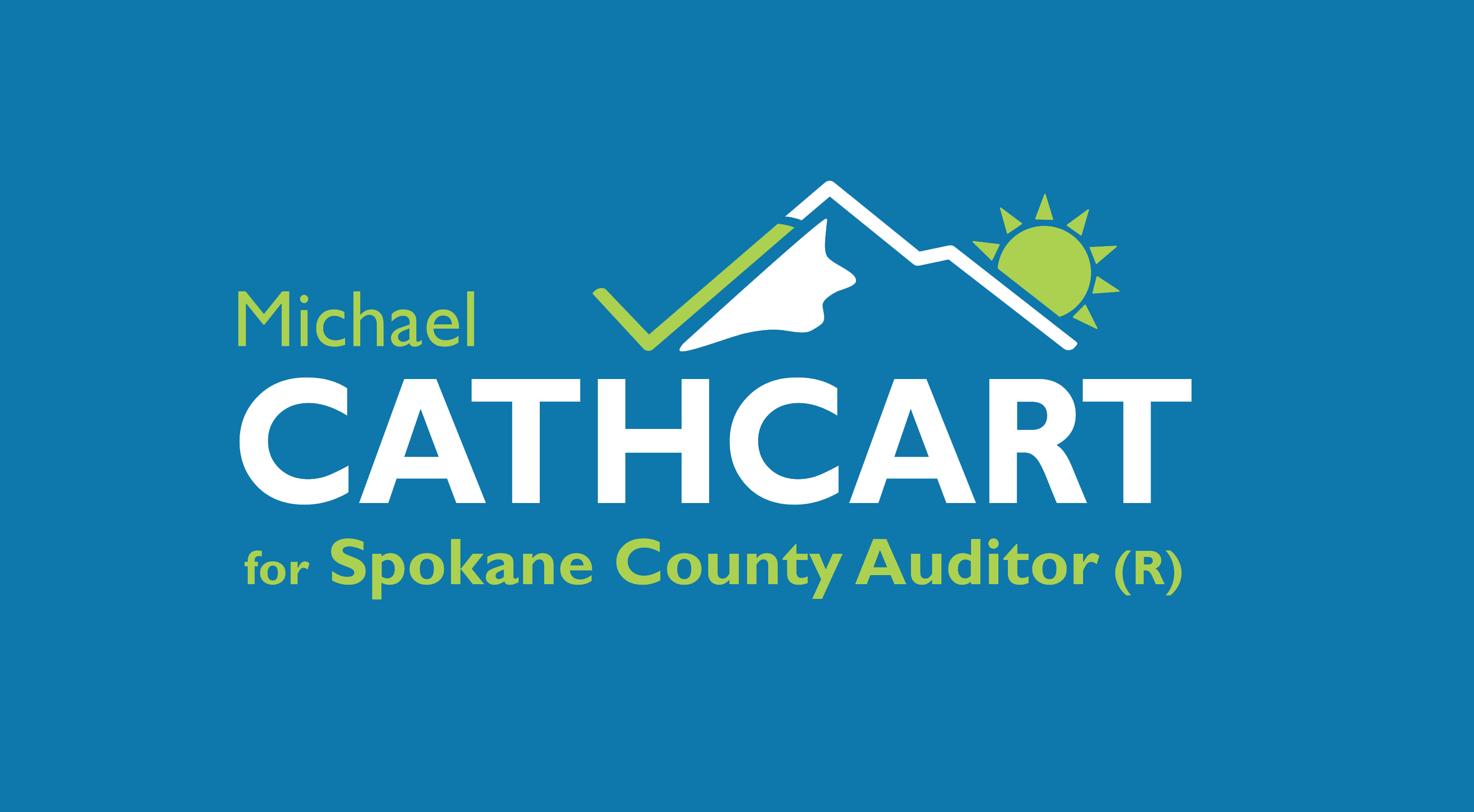 Michael Cathcart for Spokane County Auditor